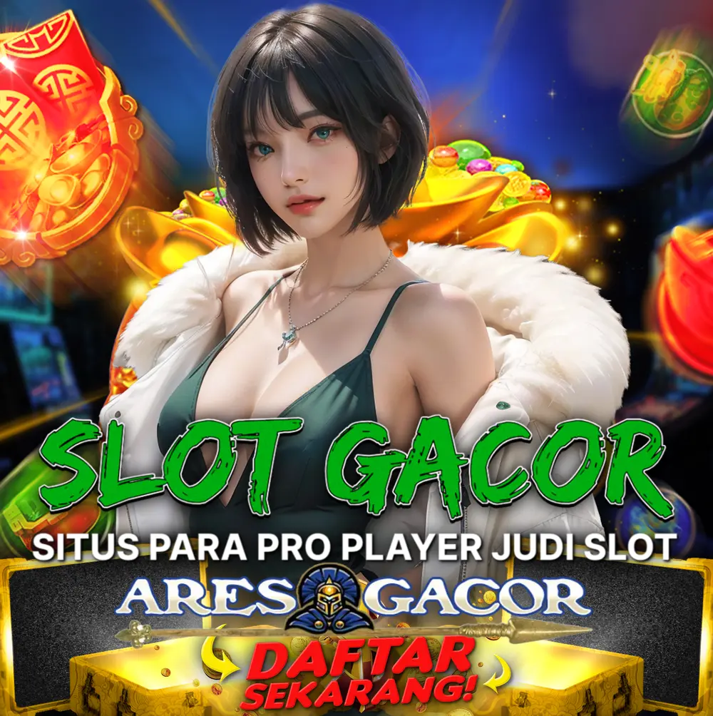 Slot Gacor yang Cocok untuk Semua Kalangan